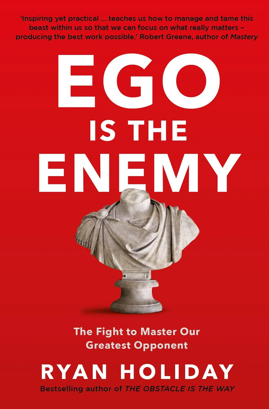 Ego Is the Enemy - EbookVerse